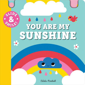 Slide and Smile: You Are My Sunshine - Édition anglaise